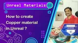 How to create Copper Material in Unreal - Unreal Engine Materials Tutorial 02