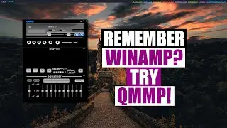 QMMP Is A Modern Cross Platform Winamp Alternative