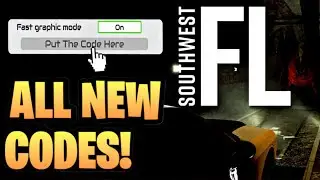 *NEW* ALL WORKING CODES FOR SOUTHWEST FLORIDA IN SEPTEMBER 2024! ROBLOX SOUTHWEST FLORIDA CODES