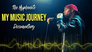 Documentary Production [ Sony, Edelkrone, Rode, iFootage ] The Hyphenate "My Music Journey"