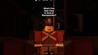 The Best Class in Guts & Blackpowder: I think Musician #roblox #gutsandblackpowder