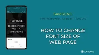 How to Change Font size of Web page - Samsung Internet [Android 11 - One UI 3]