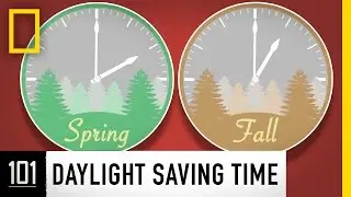 Daylight Saving Time 101 | National Geographic