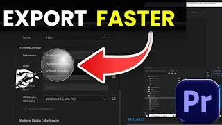 EXPORT VIDEO FASTER IN PREMIERE PRO