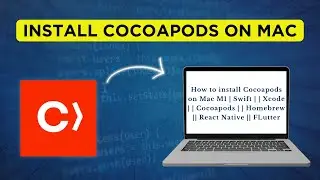 How to install Cocoapods on Mac M1 |Swift | Xcode | | Cocoapods |  Homebrew | React Native | flutter