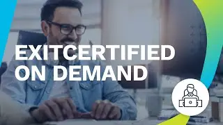 ExitCertified On Demand