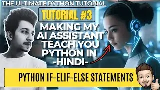 Master IF-ELSE Conditional statements in Python (Hindi)