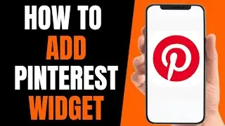 How To Add Pinterest Widget