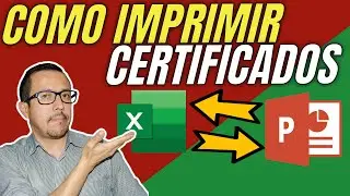 Imprimir certificados EN POWER POINT desde EXCEL como combinar correspondencia.