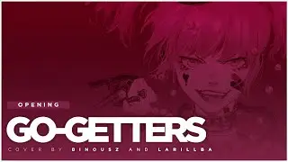 SUICIDE SQUAD ISEKAI ED / ENDING - GO-GETTERS  | COVER (BINOU SZ/LARILLBA VER.)