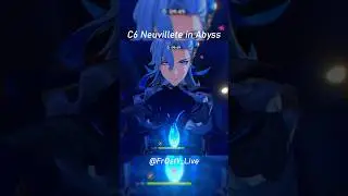 NEUVILLETTE C6 IN NEW SPIRAL ABYSS!🔥| Genshin Impact | 