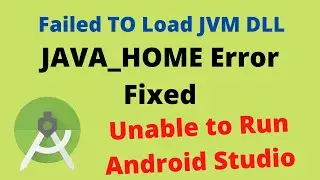 Set JAVA_HOME Variable || JVM dll , JDK ERROR FIXED Android Studio ||  Environment variables