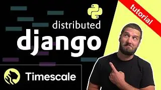 Django Tutorial: Run Multi-Node Django for Time Series Data with TimescaleDB, Celery and more.