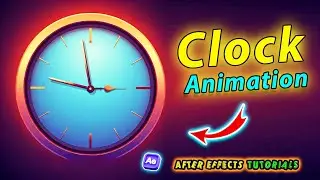 Professional Clock Hand Animation Adobe After Effects Tutorial