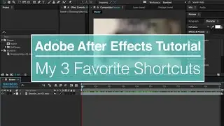 3 Essential Time-Saving Shortcuts for Adobe After Effects