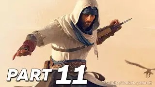 Assassin's Creed Mirage PC Walkthrough - Part 11 [4K 60FPS]