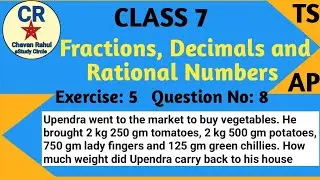 Q : 8 Ex : 2.5 Chapter- 2 Maths [Fractions, Decimals and Rational Numbers] ||Class 7|| TS & AP Sylla