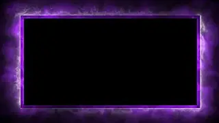 Glowing frame black screen | Frame template black screen | Border effect black screen