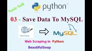 03 - Save Data to Database MySQL| BeautifulSoup | Web Scraping Using Python and Beautifulsoap