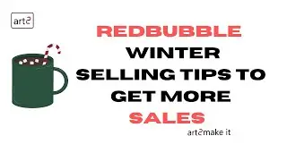 Redbubble Tips for Winter Sales