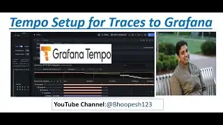 Grafana Tempo Setup | Grafana Tempo Tutorial | Grafana Tempo Tracing | Distributed Tracing 