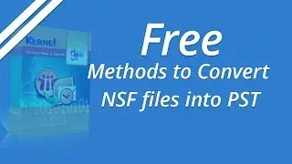 Free Methods to Convert Lotus Notes NSF Files to Outlook PST File Format