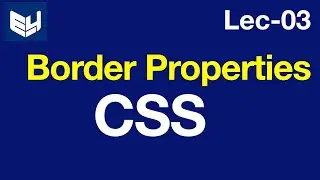 css border properties | CSS tutorials | by bhanu priya