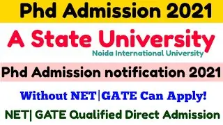 phd admission 2021 | phd admission notification 2021 | phd notification 2021