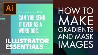 How to make Gradients and Mask Images - Adobe Illustrator CC 2018 [19-20/39]