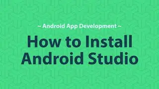 How to install Android Studio on Windows 10