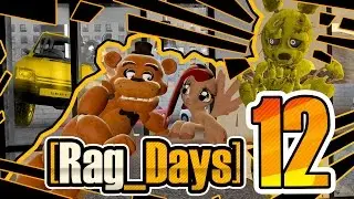 [16+][Rag_Days] #12 Жиза и Циркулярные пилы (five nights at freddys GMod rag days)