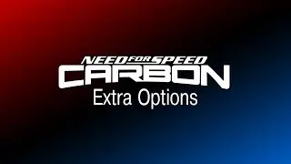 NFS Carbon - Extra Options - v2 [OFFICIAL RELEASE!] (v2.0.1.1337)