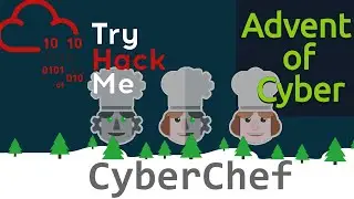 Decoding with CyberChef - TryHackMe! Advent of Cyber Day 22