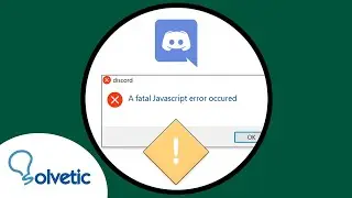 ⚠️ A Fatal JavaScript Error Occurred Discord Windows 11 ✔️ FIX