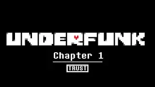 Friday Night Funkin' Mod - Underfunk! Chapter 1 | Trust