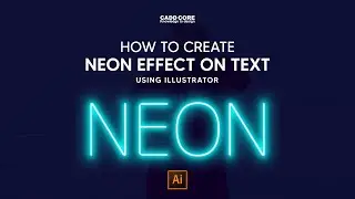 How to Create Neon Effect on text using Adobe Illustrator