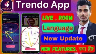 Tendo App Languages New Update | Trendo App Live Party Room New Features Kya Hai | Trendo App