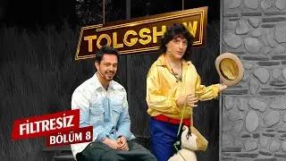 TOLGSHOW Filtresiz 8. Bölüm (Tek Parça) & Murat Boz