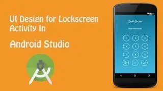Lockscreen UI Design In Android Studio || UI / UX Design in Android Studio