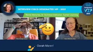 Interview with Cisco Designated VIP – Maren Mahoney