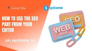 How To Use The Seo Part From Your Editor On Systeme.io (Systeme Tutorial)