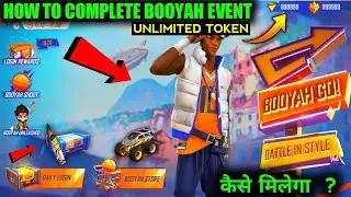 HOW TO COMPLETE BOOYAH GO EVENT IN FREE FIRE NEW EVENT FREE FIRE BOOYAH HEAD TOKEN KESE MELEGA