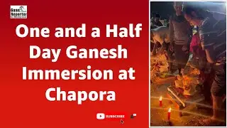 Goan Reporter News: One and a Half Day Ganesh Immersion at Chapora, Caisuva