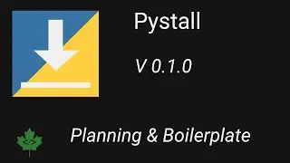 Pystall Development V0.1.0 Livestream; Planning and boilerplate