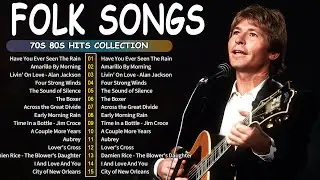 Beautiful Folk Songs - Classic Folk & Country Music 80's 90's Playlist - Country Folk Music