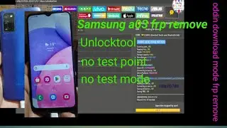 Samsung a03 frp remove Unlocktool no test point no test mode  