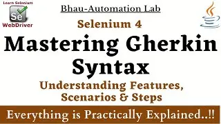 Mastering Gherkin Syntax: Understanding Features Scenarios & Steps | Selenium | java | bdd cucumber