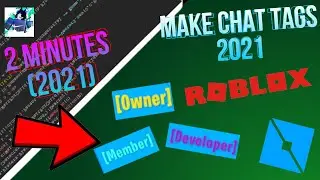 HOW To Make CHAT Tags In ROBLOX! | 2021 Studio Tutorial