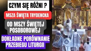 Czym różni się Msza Trydencka od znanej mi Mszy posoborowej?