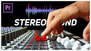 How To Convert Mono Audio Into Stereo In Adobe Premiere Pro Cc 2019